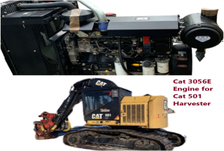 Cat 3056E for Cat 501 Harvester